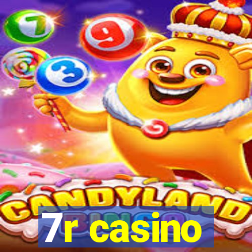 7r casino